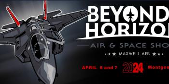 Maxwell AFB Beyond the Horizon Air & Space Show