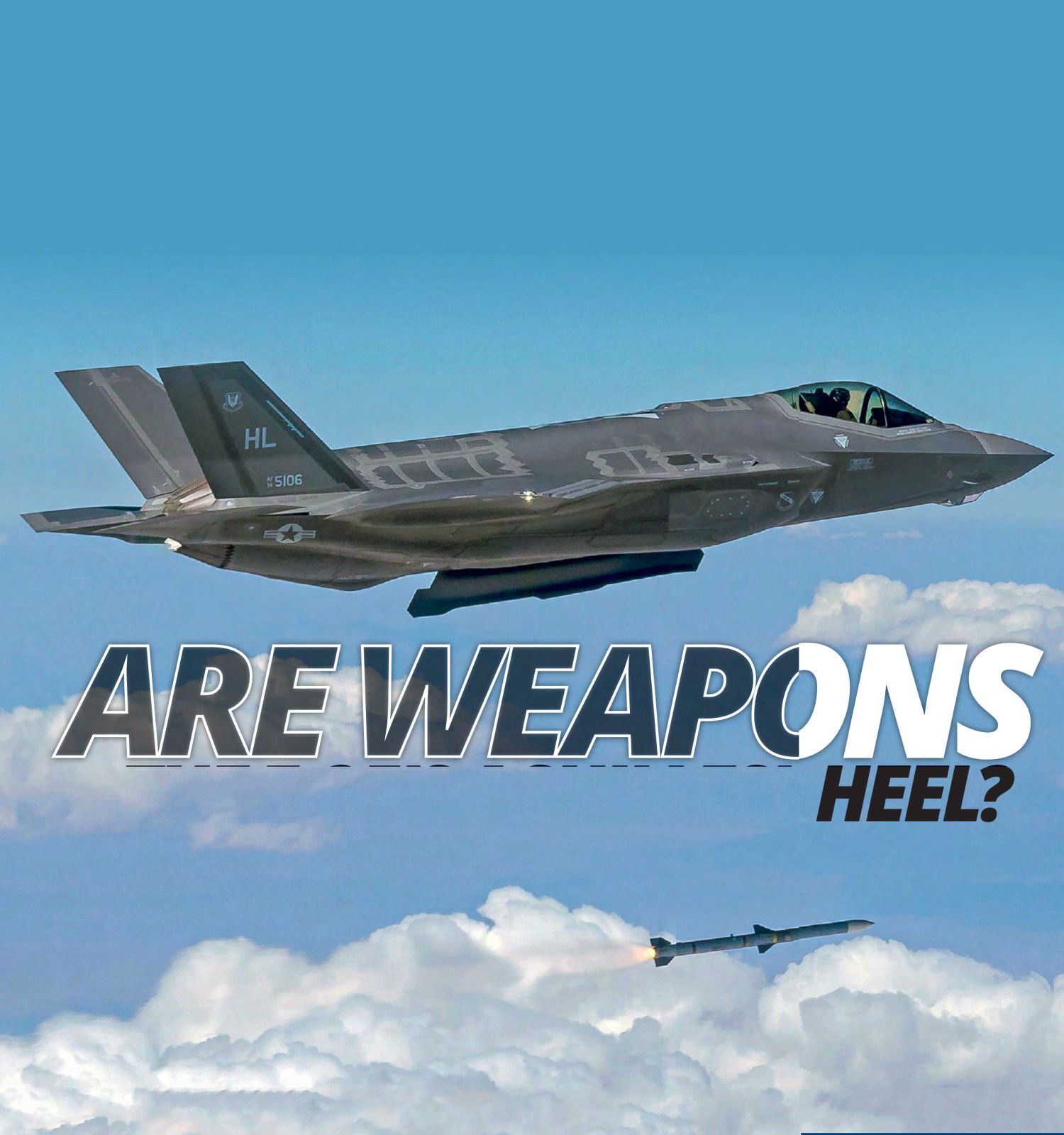 ARE WEAPONS THE F-35’S ACHILLES’ HEEL?