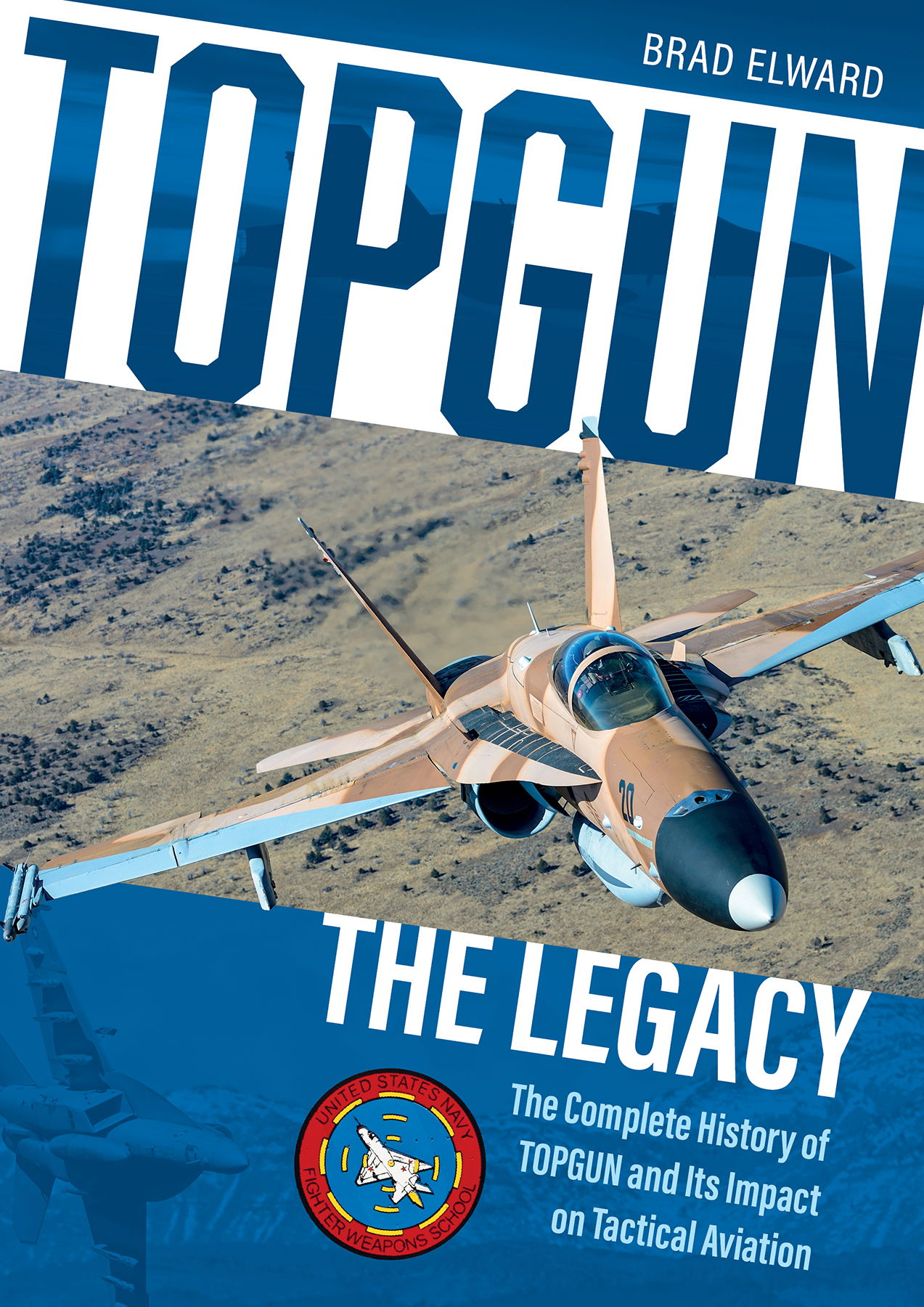GANA 1 de 3 ejemplares del libro 'TOPGUN – The Legacy'